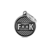 MyFamily - Bronx "F**k" Platform Circle ID Tag